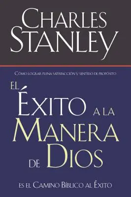 Siker Isten útja: Az Isteni út az áldáshoz = Siker Isten útja - El xito a la Manera de Dios: El Camino Bblico a la Bendicin = Success God's Way