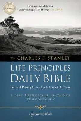 Charles F. Stanley Életelvek napi biblia - NKJV - Charles F. Stanley Life Principles Daily Bible-NKJV