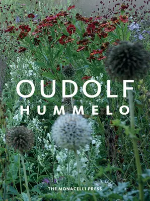 Hummelo: Utazás egy növényember életén keresztül - Hummelo: A Journey Through a Plantsman's Life