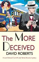 The More Deceived