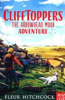 Clifftoppers: The Arrowhead Moor Adventure