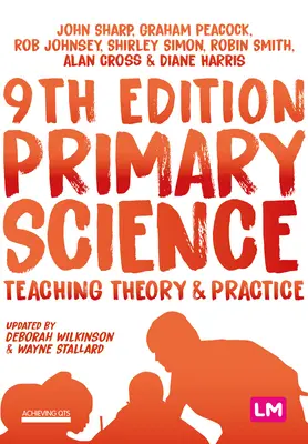 Primary Science: Elmélet és gyakorlat tanítása - Primary Science: Teaching Theory and Practice