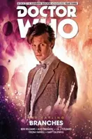 Doctor Who: Doctor The Sapling 3. kötet - Ágak - Doctor Who: The Eleventh Doctor The Sapling Volume 3 - Branches