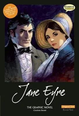 Jane Eyre a képregény: Eredeti szöveg - Jane Eyre the Graphic Novel: Original Text