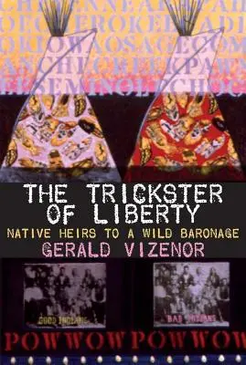 A szabadság cselvetője, 50. kötet: A vad báróság bennszülött örökösei - The Trickster of Liberty, Volume 50: Native Heirs to a Wild Baronage