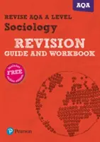 Pearson REVISE AQA A level Szociológia felülvizsgálati útmutató és munkafüzet - Pearson REVISE AQA A level Sociology Revision Guide and Workbook - - Pearson REVISE AQA A level Sociology Revision Guide and Workbook -