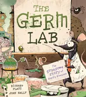 Germ Lab - A halálos betegségek hátborzongató története - Germ Lab - The Gruesome Story of Deadly Diseases