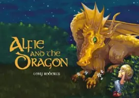 Alfie és a sárkány - Alfie and the Dragon