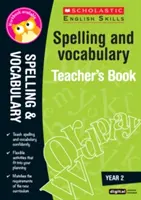 Helyesírás és szókincs tanári füzet (2. évfolyam) - Spelling and Vocabulary Teacher's Book (Year 2)