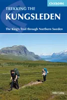 A Kungsleden - Séta Svédország királyi útján - The Kungsleden - Walking Sweden's Royal Trail