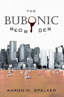 A bubóniai újrarendeződés - The Bubonic Reorder