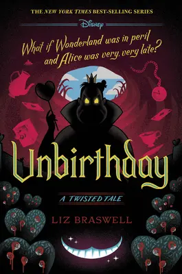 Unbirthday: A Twisted Tale