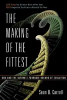 The Making of the Fittest: A DNS és az evolúció végső törvényszéki nyilvántartása - The Making of the Fittest: DNA and the Ultimate Forensic Record of Evolution