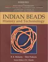 Indiai gyöngyök története és technológiája - Indian Beads History and Technology