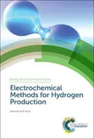 Elektrokémiai módszerek a hidrogén előállításához - Electrochemical Methods for Hydrogen Production