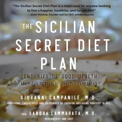 A szicíliai titkos diétaterv - The Sicilian Secret Diet Plan