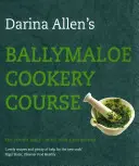 Ballymaloe főzőtanfolyam: Felülvizsgált kiadás - Ballymaloe Cookery Course: Revised Edition