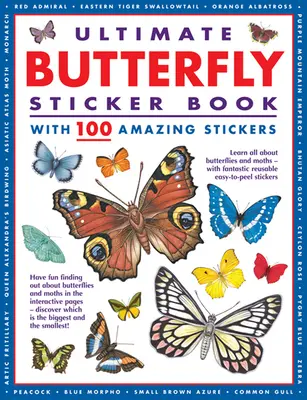 Végső pillangó matricáskönyv - 100 csodálatos matricával - Ultimate Butterfly Sticker Book - with 100 amazing stickers