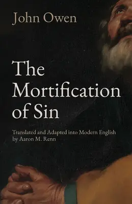 A bűn megmételyezése - The Mortification of Sin