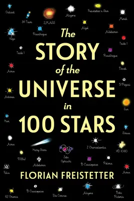 Az univerzum története 100 csillagban - The Story of the Universe in 100 Stars