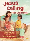 Jézus hívó szava a kicsiknek - Jesus Calling for Little Ones