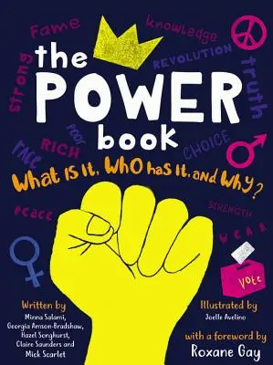 A hatalom könyve: Mi az, kinek van és miért? - The Power Book: What Is It, Who Has It, and Why?