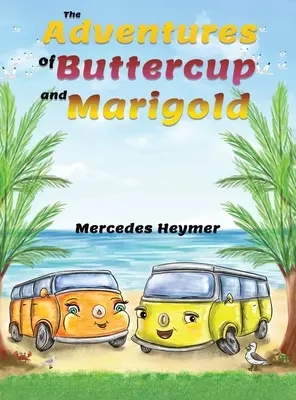 A Buttercup és Marigold kalandjai - The Adventures of Buttercup and Marigold