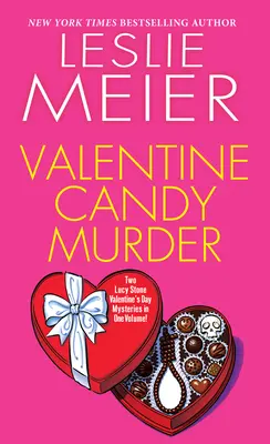 Valentin cukorka gyilkosság - Valentine Candy Murder