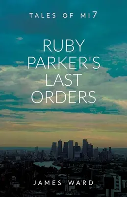 Ruby Parker utolsó rendelései - Ruby Parker's Last Orders