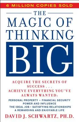 A nagy gondolkodás varázsa - Magic of Thinking Big