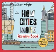 Hogyan működnek a városok - Activity Book - How Cities Work Activity Book