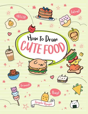 Hogyan rajzoljunk aranyos ételeket, 3 - How to Draw Cute Food, 3