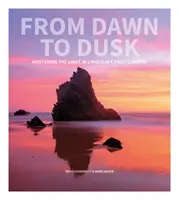 Hajnaltól alkonyatig: A tájképfotózás fényének elsajátítása - From Dawn to Dusk: Mastering the Light in Landscape Photography