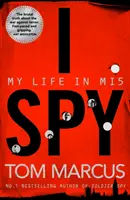 I Spy: Az életem a Mi5-ben - I Spy: My Life in Mi5