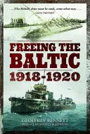 A Balti-tenger felszabadítása 1918-1920 - Freeing the Baltic 1918-1920