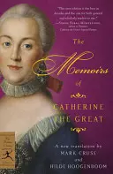 Nagy Katalin emlékiratai - The Memoirs of Catherine the Great