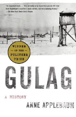 Gulag: A History