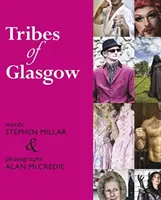 Glasgow törzsei - Tribes of Glasgow