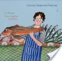 Cornwall-i ünnepek és fesztiválok - Cornish Feasts and Festivals