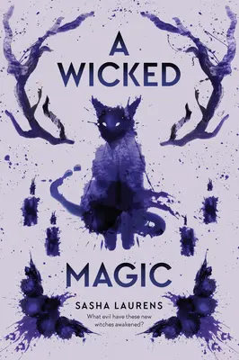 A Wicked Magic