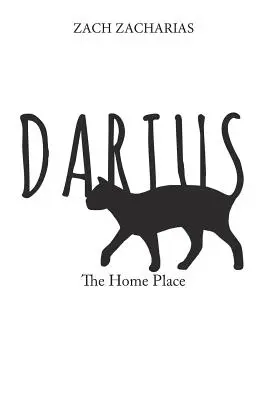 Darius: Az otthon helye - Darius: The Home Place