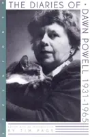 Dawn Powell naplói - 1931-1965 - Diaries Of Dawn Powell - 1931-1965