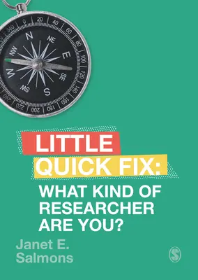 Milyen kutató vagy? Little Quick Fix - What Kind of Researcher Are You?: Little Quick Fix