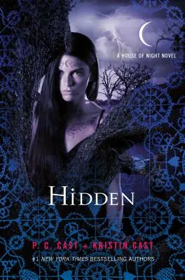 Rejtve: A House of Night Novel - Hidden: A House of Night Novel