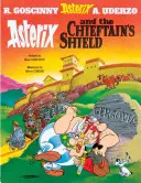 Asterix: Asterix és a törzsfőnök pajzsa - 11. album - Asterix: Asterix and The Chieftain's Shield - Album 11