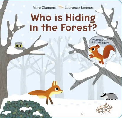 Ki rejtőzik az erdőben? - Who Is Hiding in the Forest?