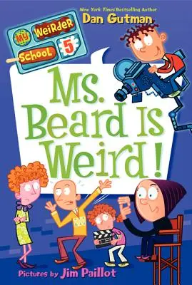 Ms. Beard furcsa! - Ms. Beard Is Weird!