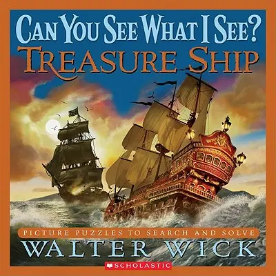 Látod, amit én látok? Kincses hajó: Picture Puzzles to Search and Solve - Can You See What I See? Treasure Ship: Picture Puzzles to Search and Solve