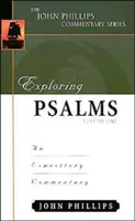 Exploring Psalms: A Psalms: An Expository Commentary - Exploring Psalms: An Expository Commentary