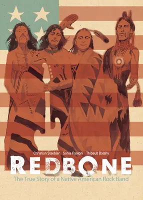 Redbone: Egy indián rockzenekar igaz története - Redbone: The True Story of a Native American Rock Band